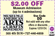 Special Coupon Offer for Museum of the American Arts and Crafts Movement